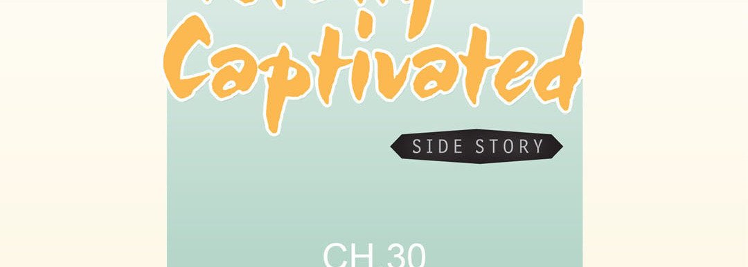 Totally Captivated Side Stories - episode 30 - 6