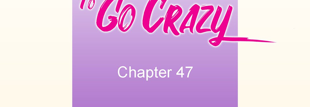 A Good Day to Go Crazy - episode 47 - 6