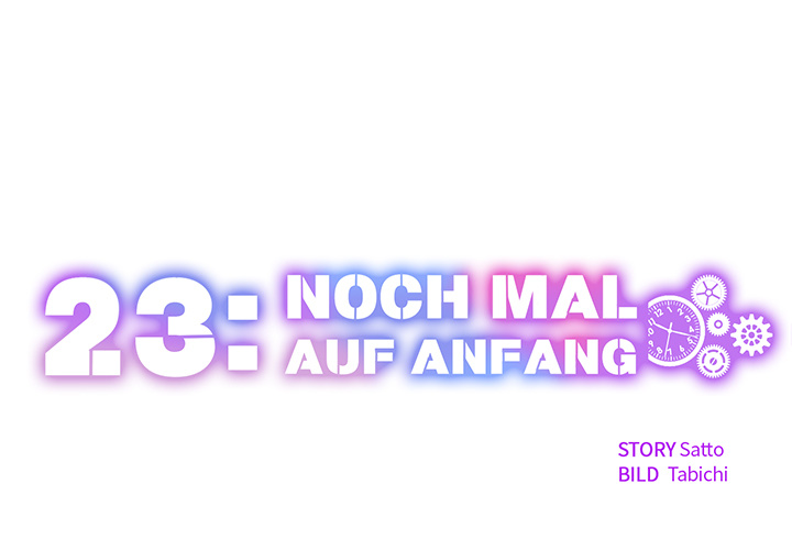 23: Noch mal auf Anfang - episode 11 - 0