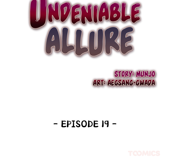 Undeniable Allure - episode 19 - 19