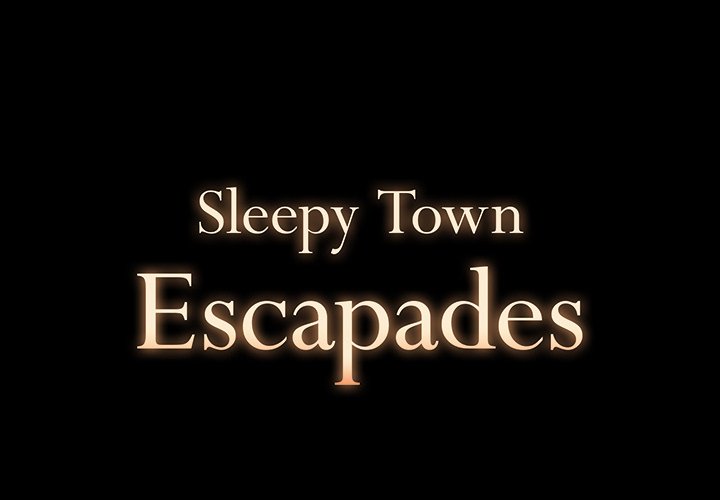 Sleepy Town Escapades - episode 17 - 0