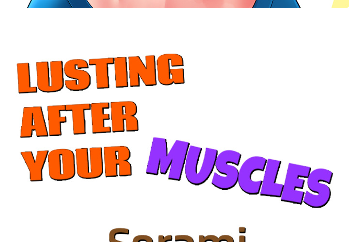 Lusting After Your Muscles - episode 1 - 2