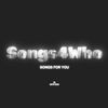 songs4who
