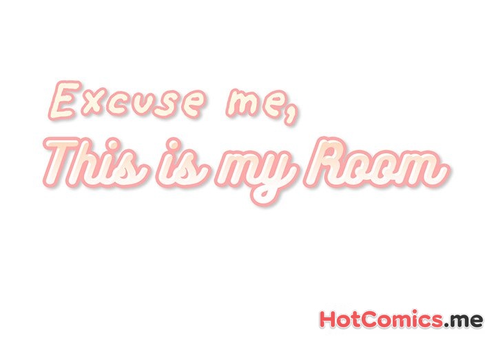 Excuse Me, This is my Room - episode 7 - 1