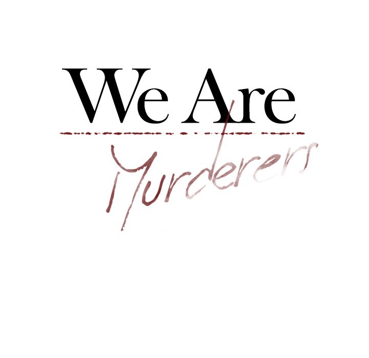 We Are (Murderers) - episode 14 - 76