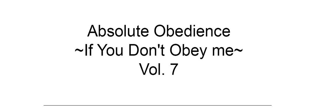 Absolute Obedience - If You Don't Obey Me - episode 7 - 53