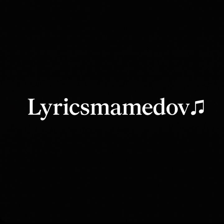 𝐋𝐲𝐫𝐢𝐜𝐬𝐦𝐚𝐦𝐞𝐝𝐨𝐯 🎶 - original sound