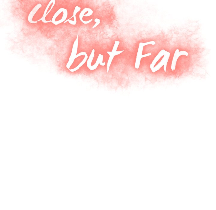 Close, but Far - episode 5 - 7