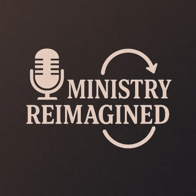 ministryreimagined