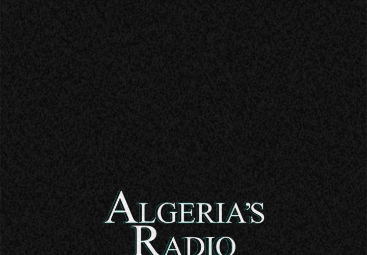 Algeria's Radio - episode 7 - 0