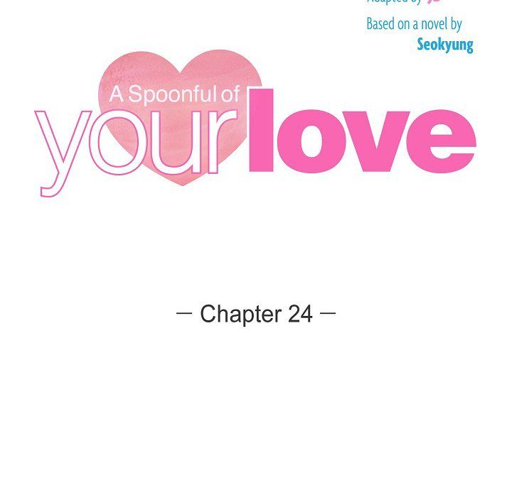 A Spoonful of Your Love - episode 24 - 30