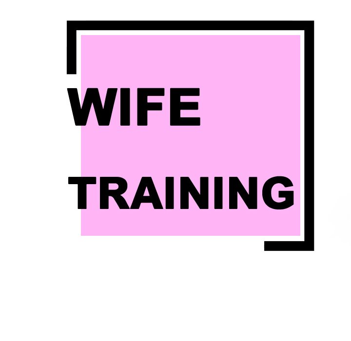 Wife Training - episode 21 - 5