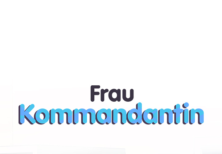 Frau Kommandantin - episode 47 - 0