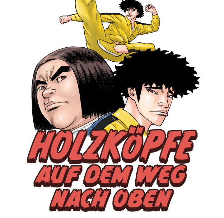 Holzköpfe auf dem Weg nach oben - episode 64 - 3