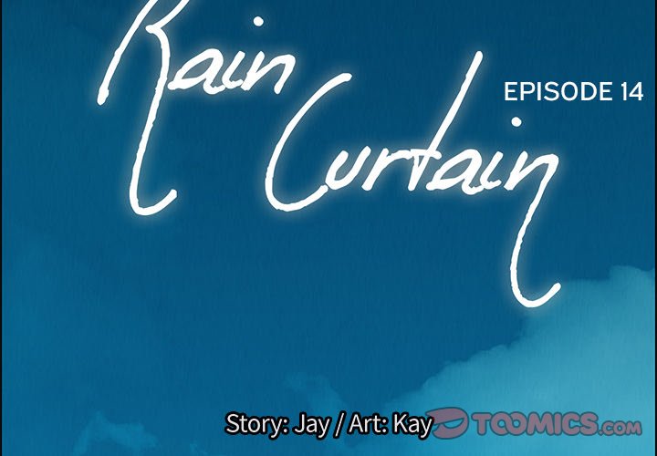 Rain Curtain - episode 14 - 2