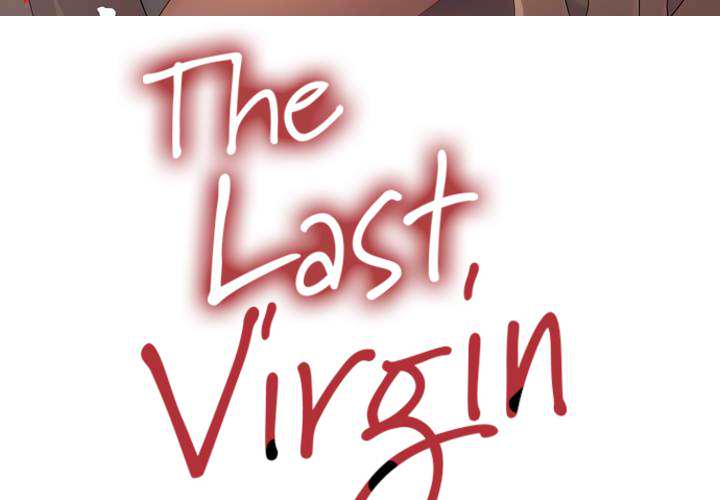 The Last Virgin in a Lustful World - episode 1 - 2