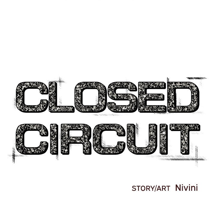 Closed Circuit - episode 9 - 21