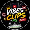 vibes_clips_ng_blog