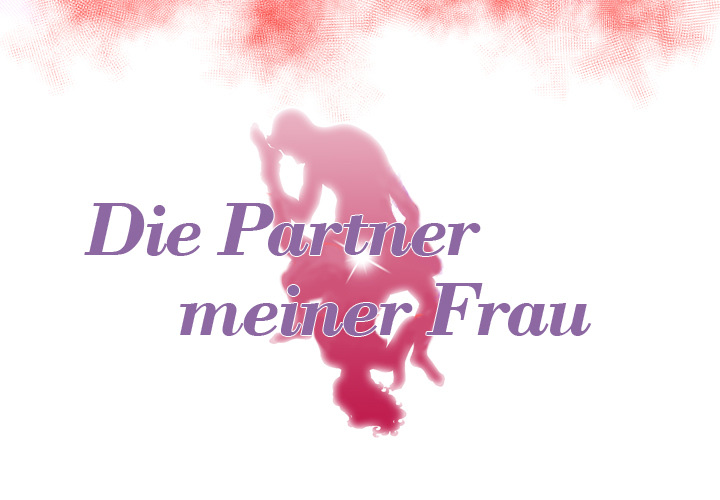 Die Partner meiner Frau - episode 62 - 2