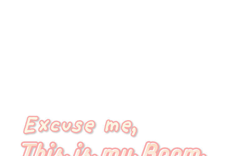 Excuse me, This is my Room - UNCENSORED - episode 37 - 0