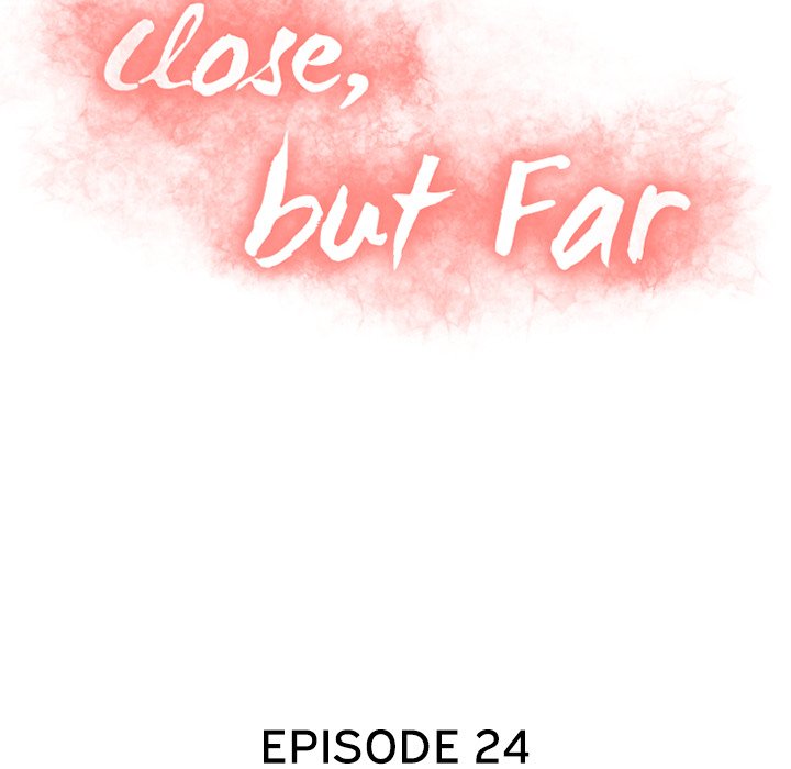 Close, but Far - episode 24 - 12