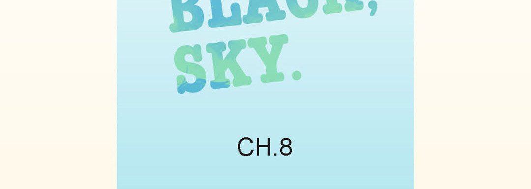 Blue, Black, Sky - episode 8 - 6