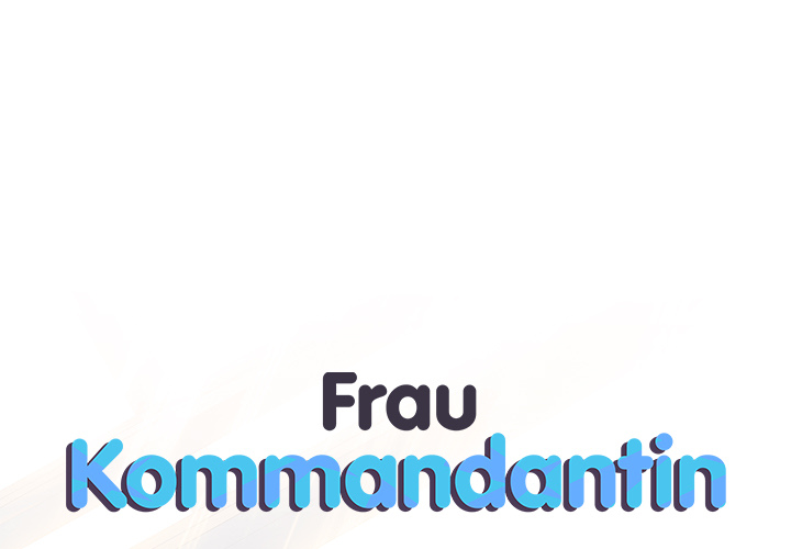 Frau Kommandantin - episode 48 - 0