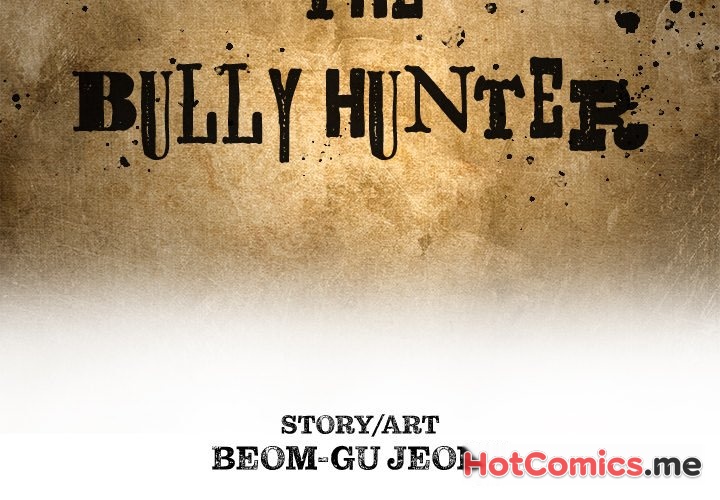 The Bully Hunter - episode 15 - 1
