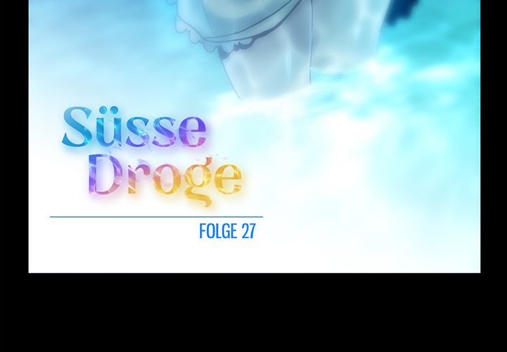 Süsse Droge - episode 27 - 2