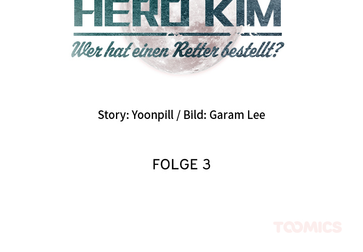 Hero Kim: Wer hat einen Retter bestellt? - episode 3 - 1