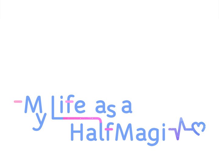 My Life as a Half-Magi - episode 43 - 0