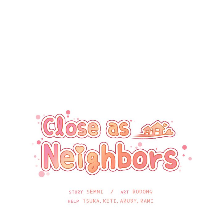 Close as Neighbors - episode 35 - 34