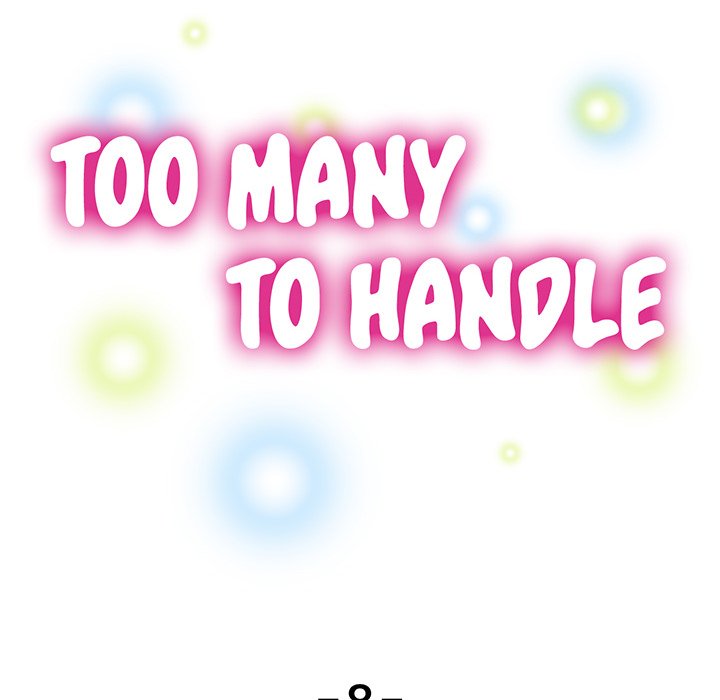 Too Many To Handle - episode 8 - 12