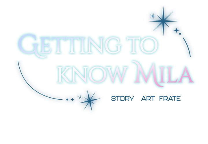 Getting to Know Mila - UNCENSORED - episode 2 - 1