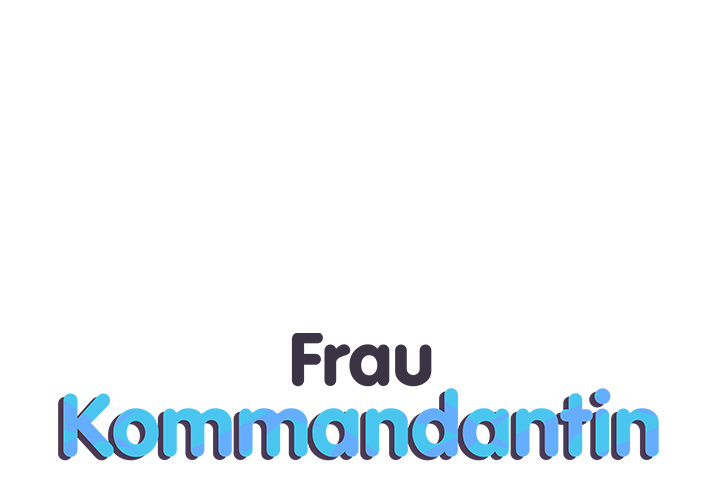 Frau Kommandantin - episode 49 - 0