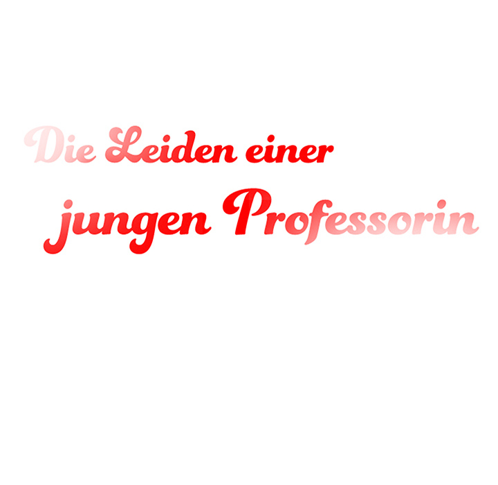 Die Leiden einer jungen Professorin - episode 5 - 11