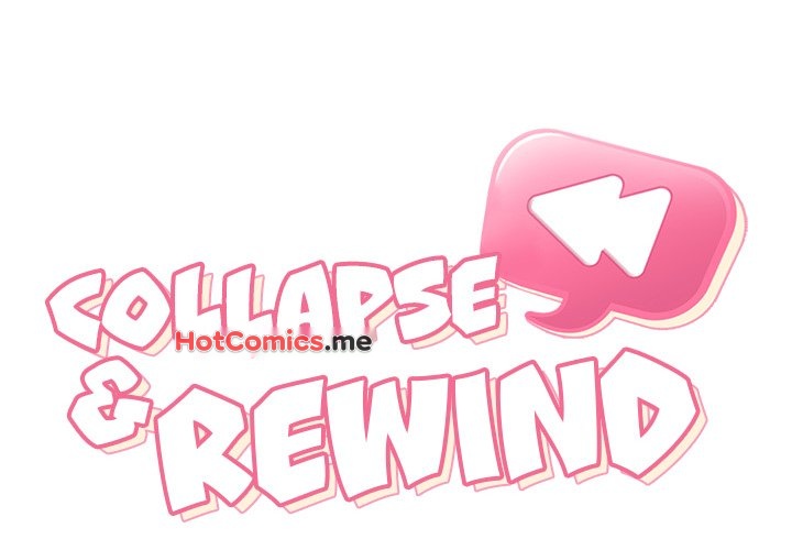 Collapse & Rewind - episode 12 - 1