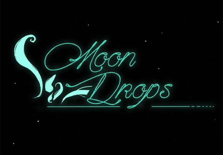 Moon Drops - episode 3 - 2