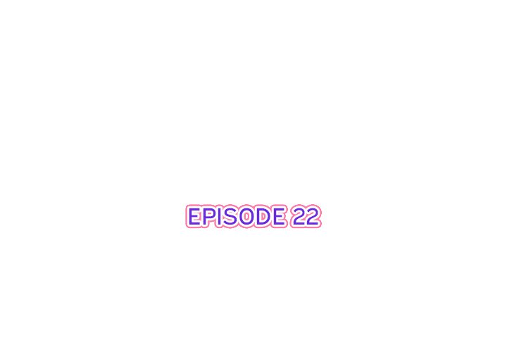 My First and Last - episode 22 - 2