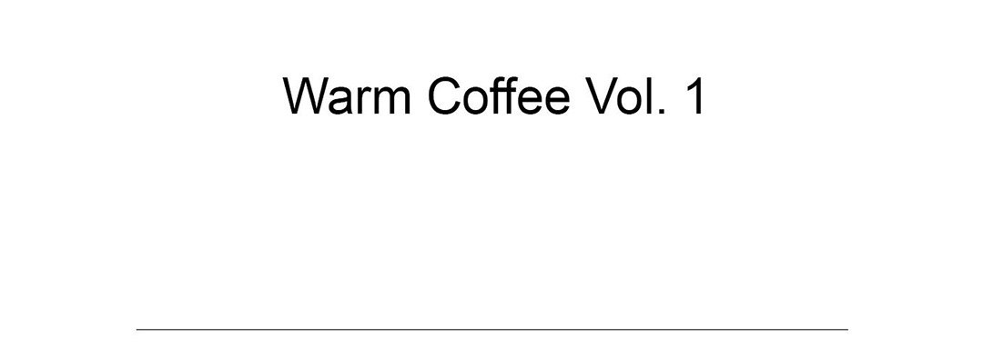 Warm Coffee - episode 1 - 85