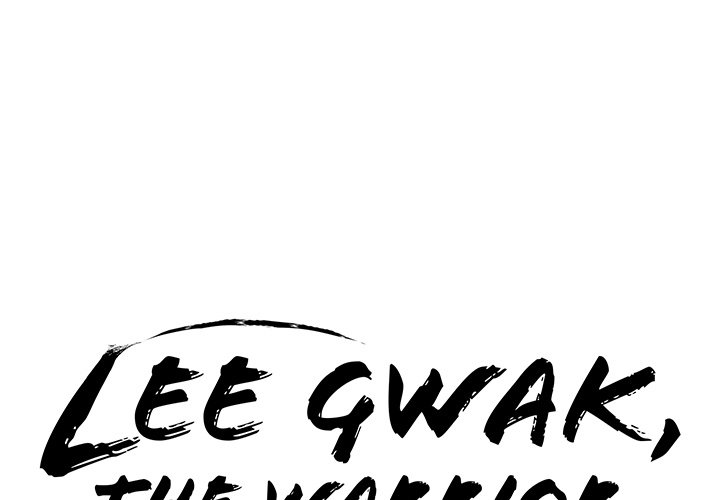 Lee Gwak, the Warrior - episode 17 - 0