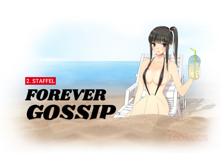 Forever Gossip 2. Staffel - episode 25 - 0