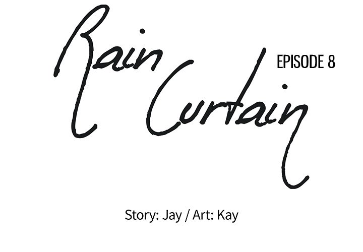 Rain Curtain - episode 8 - 1