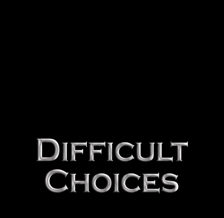Difficult Choices - episode 9 - 7