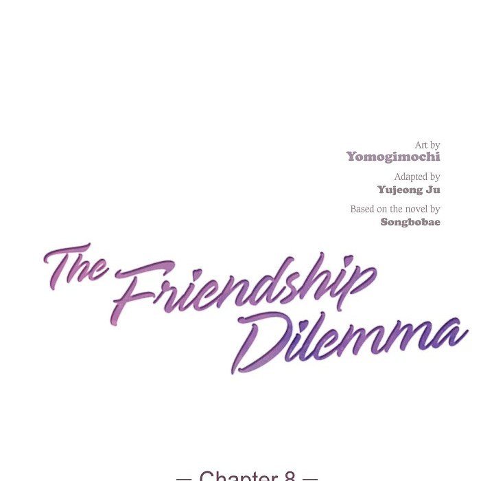 The Friendship Dilemma - episode 8 - 22