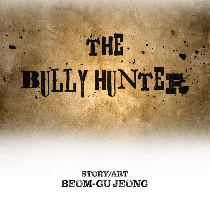 The Bully Hunter - episode 32 - 43
