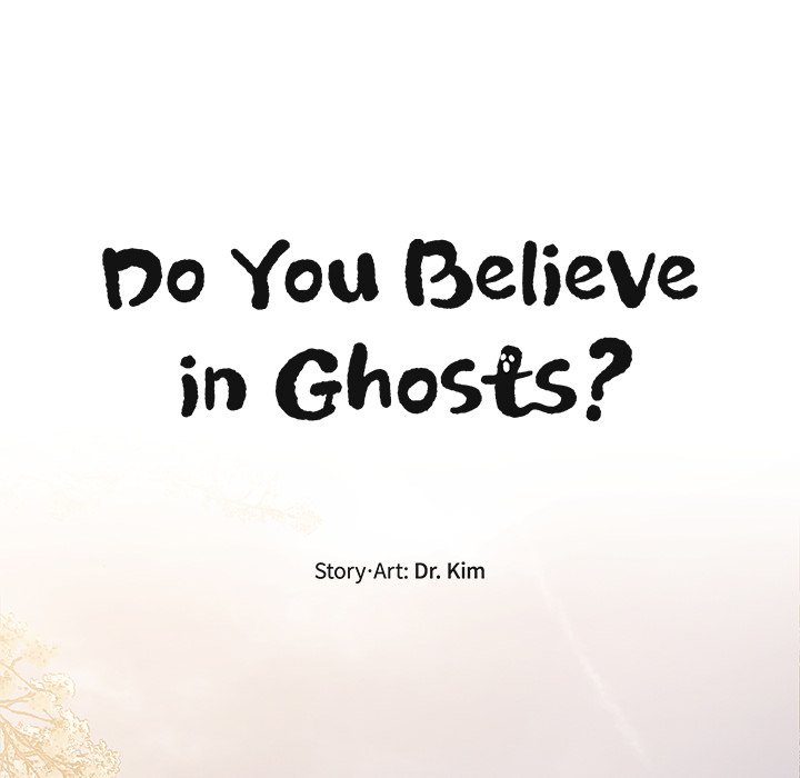 Do You Believe in Ghosts? - episode 10 - 74