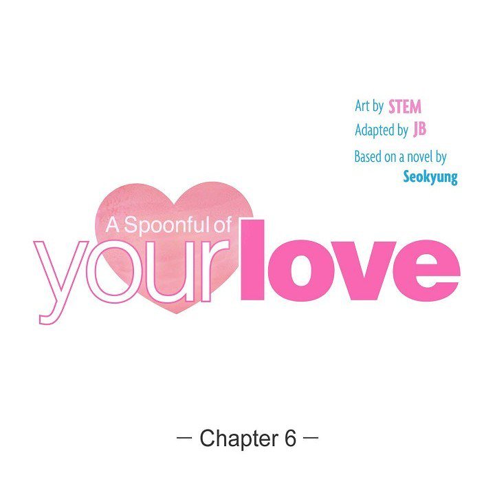 A Spoonful of Your Love - episode 6 - 16