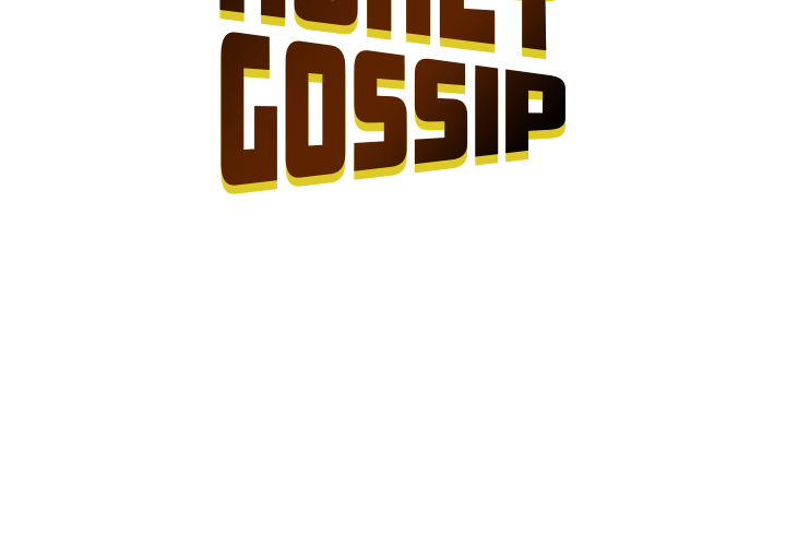 Honey Gossip - episode 2 - 1