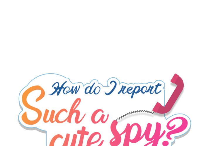 Such a Cute Spy - episode 11 - 0